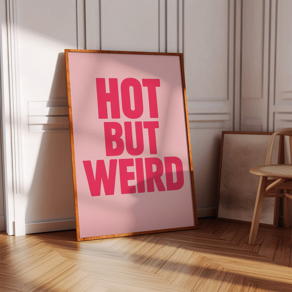 Hot But Weird Bold Pink Wall Art
