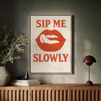 Sip Me Slowly Retro Lips Print