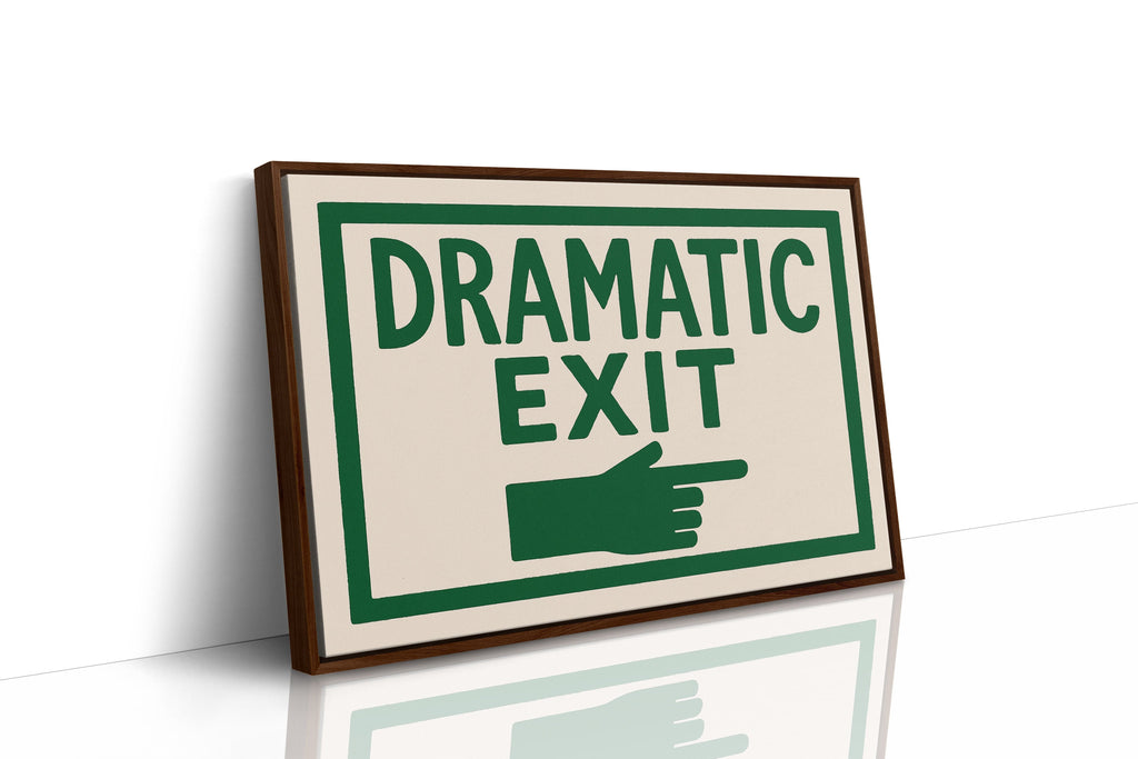 Dramatic Exit (Stage Left)