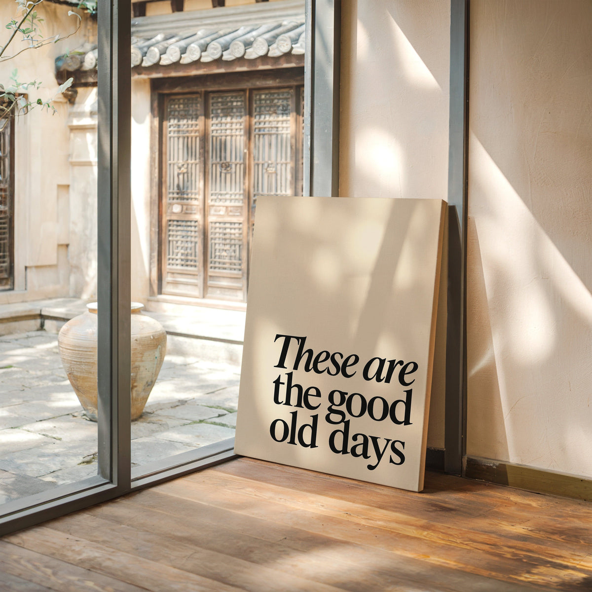 These Are the Good Old Days – A Reminder in Serif
